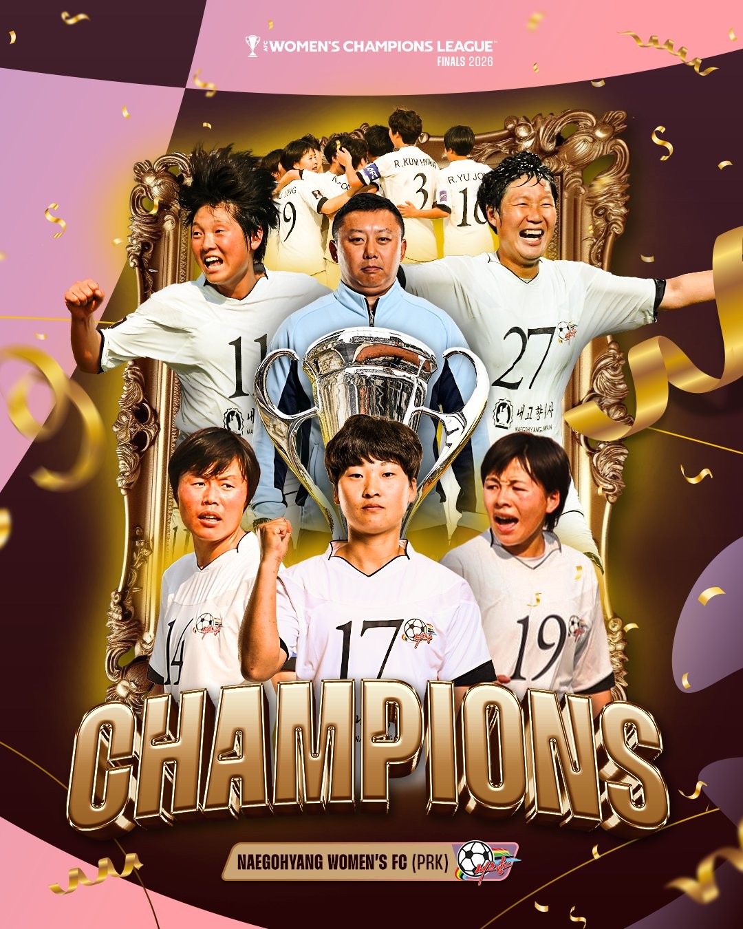 「ネゴヒャン女子蹴球団」の優勝を伝えるバナー。中央の水色の男性がリ監督。アジアサッカー連盟(AFC)のXより引用。