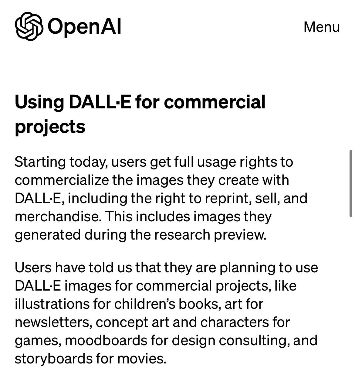 &lt;訳&gt;本日より、<b>ユーザー</b>はDALL・Eで作成した画像を再版、販売、商品化する権利を含む、商品化するための<b>完全な使用権を取得します。</b>これには、調査プレビュー中に生成された画像が含まれます。